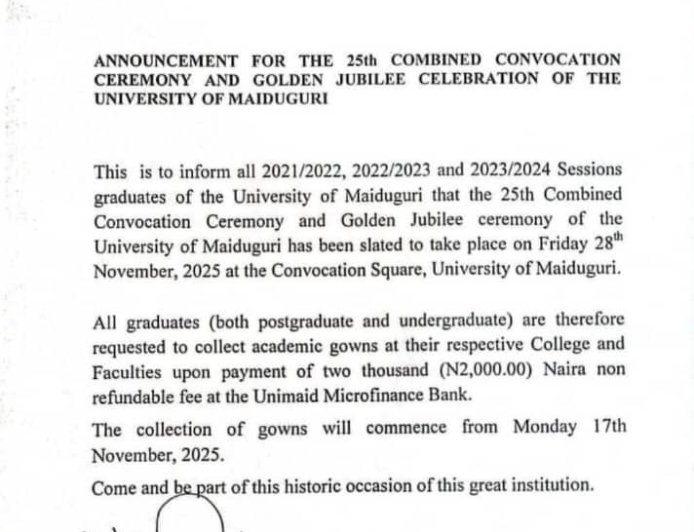 ANNOUNCEMENT FOR THE 25th COMBINED CONVOCATION CEREMONY AND GOLDEN JUBILEE CELEBRATION OF THE UNIVERSITY OF MAIDUGURI